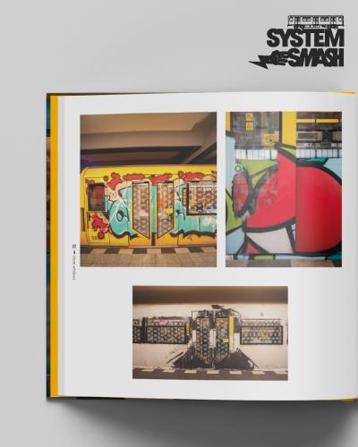 SYSTEM SMASH —  the golden era of Berlin subway writing 2018–2021 /vorbestellen
