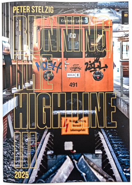 RUNNING THE HIGH LINE III // 2025