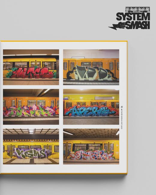 SYSTEM SMASH —  the golden era of Berlin subway writing 2018–2021 /vorbestellen