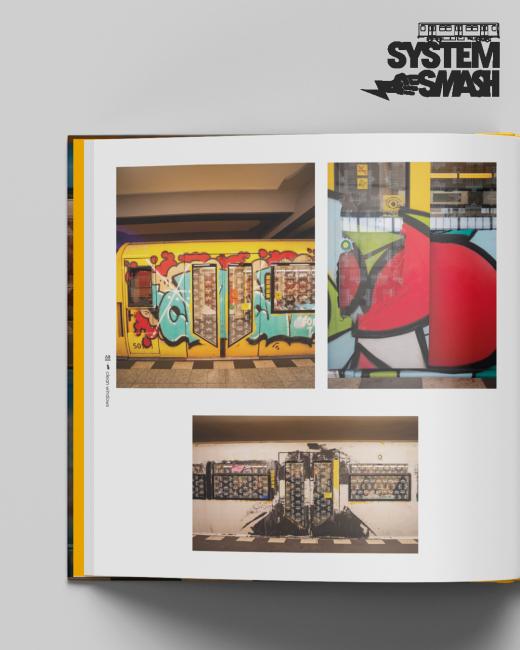 SYSTEM SMASH —  the golden era of Berlin subway writing 2018–2021 /vorbestellen