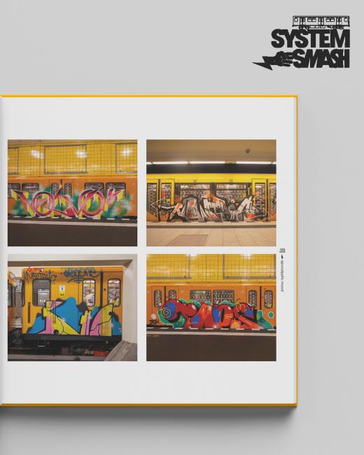 SYSTEM SMASH —  the golden era of Berlin subway writing 2018–2021 /vorbestellen