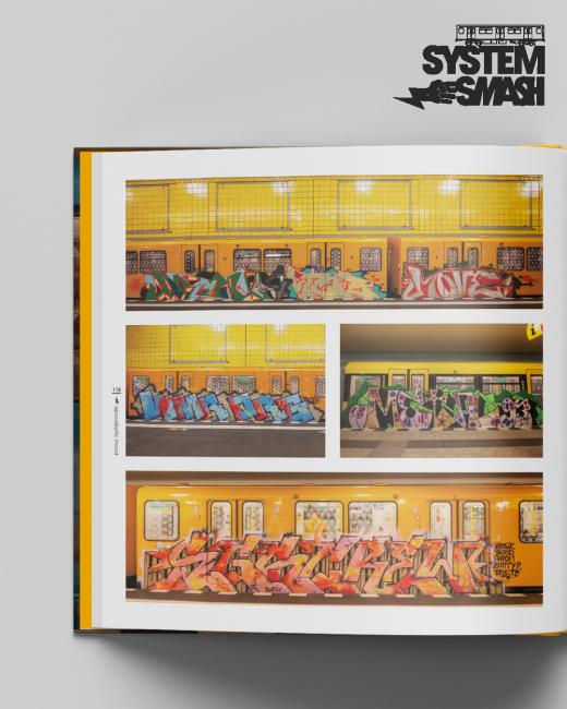 SYSTEM SMASH —  the golden era of Berlin subway writing 2018–2021 /vorbestellen